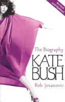 Kate Bush - Biografie - Kate Bush - The biography