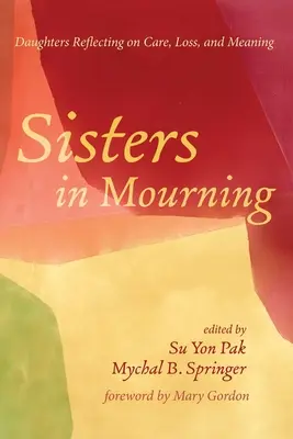Surori în doliu - Sisters in Mourning
