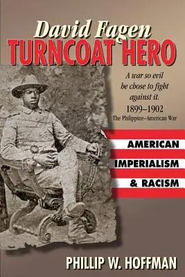 David Fagen: Eroul Turncoat - David Fagen: Turncoat Hero