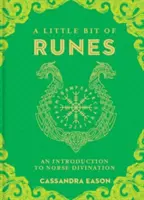 A Little Bit of Runes, 10: O introducere în divinația nordică - A Little Bit of Runes, 10: An Introduction to Norse Divination