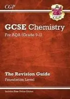 Noul GCSE Chemistry AQA Revision Guide - Foundation include ediție online, videoclipuri și teste - New GCSE Chemistry AQA Revision Guide - Foundation includes Online Edition, Videos & Quizzes