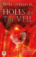 Găuri în văl - Holes in the Veil