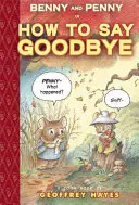 Benny și Penny în How to Say Goodbye: Toon Nivelul 2 - Benny and Penny in How to Say Goodbye: Toon Level 2