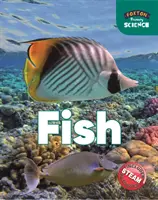 Foxton Primary Science: Pești (Key Stage 1 Science) - Foxton Primary Science: Fish (Key Stage 1 Science)