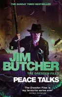 Peace Talks - Dosarele Dresden, Cartea șaisprezece - Peace Talks - The Dresden Files, Book Sixteen