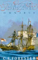 Tânărul Hornblower Omnibus - Young Hornblower Omnibus
