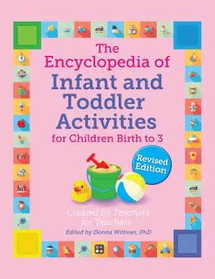 The Encyclopedia of Infant and Toddler Activities (Enciclopedia activităților pentru sugari și copii mici), revizuită - The Encyclopedia of Infant and Toddler Activities, Revised