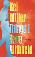 Lucruri pe care le-am ascuns - Things I Have Withheld