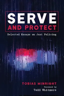Serviți și protejați - Serve and Protect