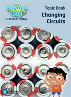 Science Bug: Schimbarea circuitelor Topic Book - Science Bug: Changing circuits Topic Book