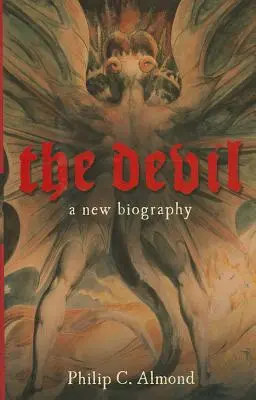 Diavolul: O nouă biografie - The Devil: A New Biography