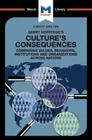 An Analysis of Geert Hofstede's Culture's Consequences: Compararea valorilor, comportamentelor, institutelor și organizațiilor între națiuni - An Analysis of Geert Hofstede's Culture's Consequences: Comparing Values, Behaviors, Institutes and Organizations Across Nations