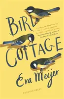 Căsuța păsărilor - Bird Cottage