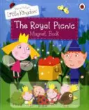Micul regat al lui Ben și Holly: The Royal Picnic Magnet Book - Ben and Holly's Little Kingdom: The Royal Picnic Magnet Book
