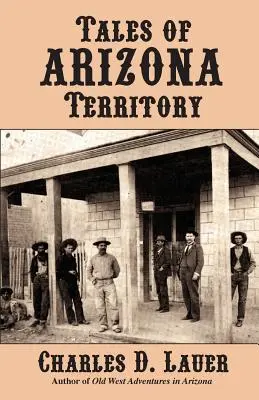 Povești din teritoriul Arizona - Tales of Arizona Territory