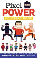 Pixel Power: Pagini perfect portabile - Pixel Power: Perfectly Portable Pages