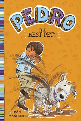 Cel mai bun animal de companie? - The Best Pet?