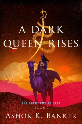 O regină întunecată se ridică - A Dark Queen Rises