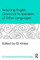 Predarea gramaticii limbii engleze vorbitorilor de alte limbi - Teaching English Grammar to Speakers of Other Languages