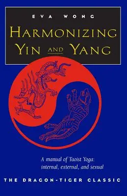Armonizarea Yin și Yang - Harmonizing Yin and Yang