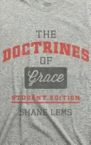 Doctrinele harului - The Doctrines of Grace