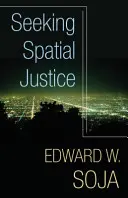 Căutarea justiției spațiale - Seeking Spatial Justice