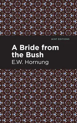 O mireasă din pădure - A Bride from the Bush