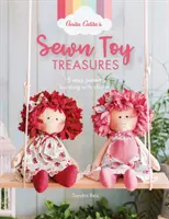 Anita Catita's Sewn Toy Treasures: 15 modele ușoare pline de farmec - Anita Catita's Sewn Toy Treasures: 15 Easy Patterns Bursting with Charm