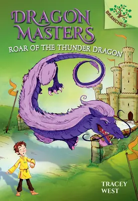 Răgetul dragonului tunetului: A Branches Book (Dragon Masters #8) (Library Edition), 8 - Roar of the Thunder Dragon: A Branches Book (Dragon Masters #8) (Library Edition), 8
