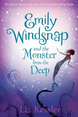 Emily Windsnap și monstrul din adâncuri - Emily Windsnap and the Monster from the Deep
