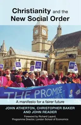 Creștinismul și noua ordine socială: Un manifest pentru un viitor mai echitabil - Christianity and the New Social Order: A Manifesto For A Fairer Future