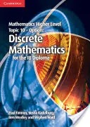 Mathematics Higher Level for the Ib Diploma Option Topic 10 Discrete Mathematics