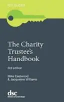 Manualul administratorului caritabil - Charity Trustee's Handbook