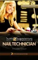 Cum să devii tehnician de unghii - How to Become a Nail Technician