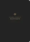 Jurnalul Scripturii ESV: Matei: Matei - ESV Scripture Journal: Matthew: Matthew
