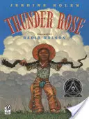 Trandafirul tunetului - Thunder Rose
