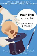 Moarte din pălărie de top - Death from a Top Hat