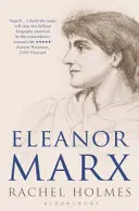 Eleanor Marx: O viață - Eleanor Marx: A Life