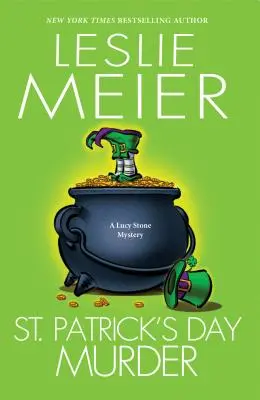 Crima de Ziua Sf. Patrick - St. Patrick's Day Murder