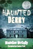 Derry bântuit - Haunted Derry