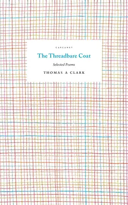 The Threadbare Coat: Poezii alese - The Threadbare Coat: Selected Poems