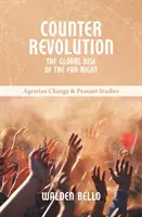 Contrarevoluția - Ascensiunea globală a extremei drepte - Counterrevolution - The global rise of the far right