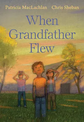 Când bunicul zbura - When Grandfather Flew