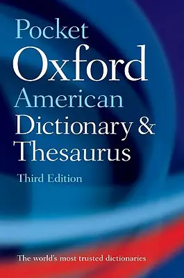Dicționar și tezaur american Oxford de buzunar - Pocket Oxford American Dictionary and Thesaurus