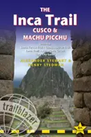 The Inca Trail, Cusco & Machu Picchu: Include Santa Teresa Trek, Choquequirao Trek, Lares Trail, Ausangate Circuit & Lima City Guide - The Inca Trail, Cusco & Machu Picchu: Includes Santa Teresa Trek, Choquequirao Trek, Lares Trail, Ausangate Circuit & Lima City Guide