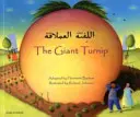 Turnip uriaș - Giant Turnip