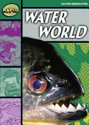 Citire rapidă: Water World (Etapa 5, Nivelul 5B) - Rapid Reading: Water World (Stage 5 Level 5B)
