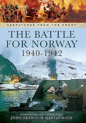 Bătălia pentru Norvegia, 1940-1942 - The Battle for Norway, 1940-1942