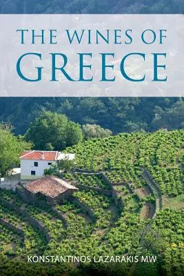 Vinurile din Grecia - The wines of Greece