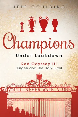 Campionii sub încleștare: Red Odyssey III: Jrgen și Sfântul Graal - Champions Under Lockdown: Red Odyssey III: Jrgen and the Holy Grail